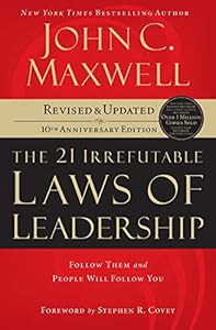 21 Irrefutable Laws of Leadership