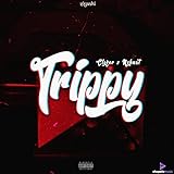 Tripy [Explicit]