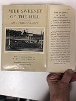 Mike Sweeney of the Hill;: The autobiography of Michael F. Sweeney B0006AP4PU Book Cover