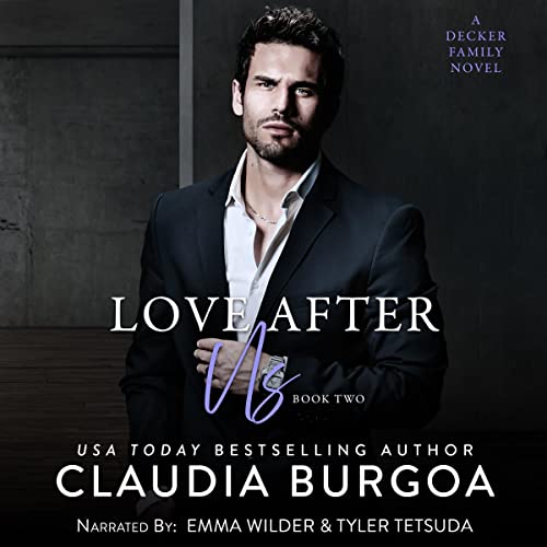Love After Us: A Decker Family Novel by Claudia Burgoa episode artwork