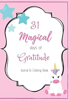 Paperback 31 Days of Magical Gratitude: Journal & Coloring Book