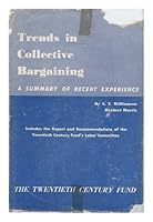 Trends in Collective Bargaining: A Summary of Recent Experience B000I8FNRY Book Cover