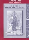 Principles of Anatomy and Physiology, 9th Edition (Study Guide)