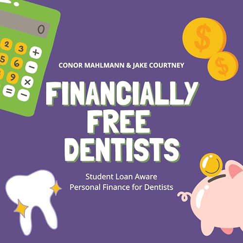 Couverture de Financially Free Dentists