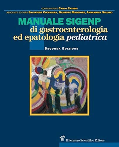 Manuale SIGENP di gastroenterologia ed epatologia pediatrica