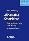  Allgemeine Staatslehre: Eine systematische Darstellung (Jurathek Studium)