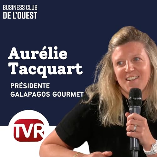 Aur&eacute;lie Tacquard, Pr&eacute;sidente de Galapagos Gourmet : &laquo; Un archipel de marques &raquo;