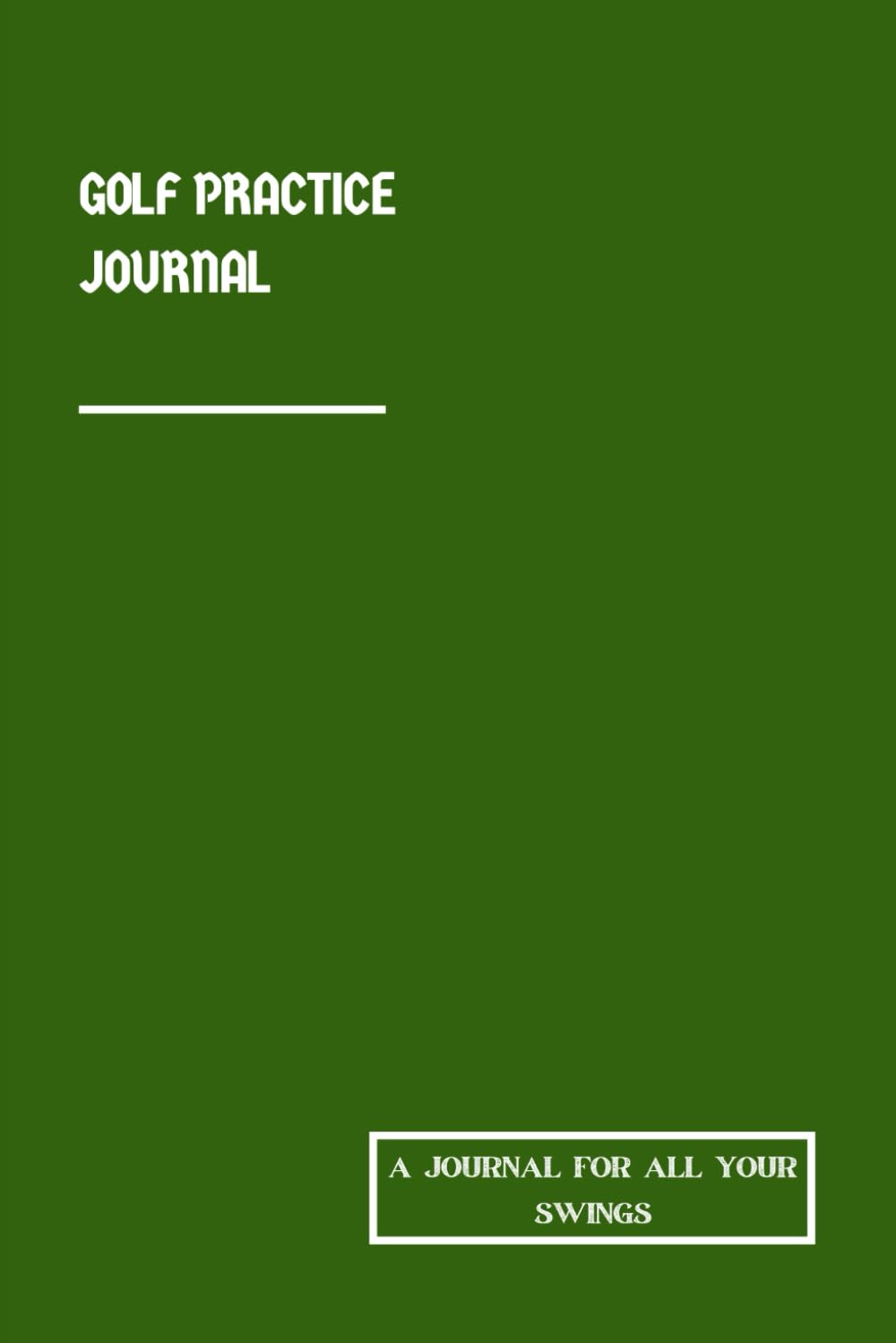 Golf Practice Journal