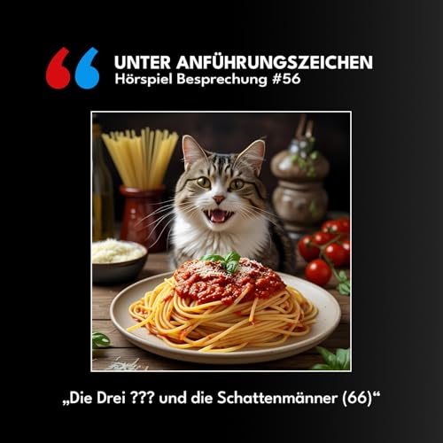 『Unter Anführungszeichen #56: Die drei ??? und die Schattenmänner (66)』のカバーアート