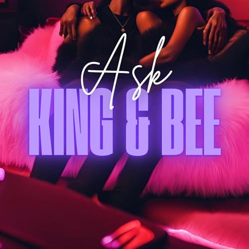 Page de couverture de Ask King and Bee