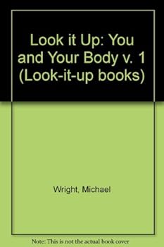 Paperback You and Your Body (Look-it-up Books) Book