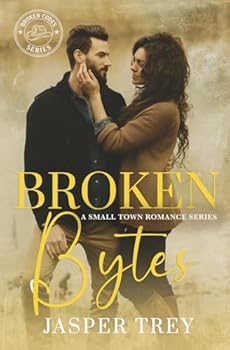 Paperback Broken Bytes: A Small Town Romance (Broken Codes) Book