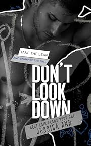 Don't Look Down (Best Laid Plans Book 1)