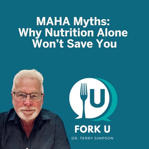 Page de couverture de MAHA Myths: Why Nutrition Alone Won’t Save You