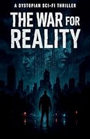 The war for reality B0FPM7HD1K Book Cover