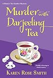 Murder with Darjeeling Tea (A Daisy's Tea Garden Mystery Book 8)