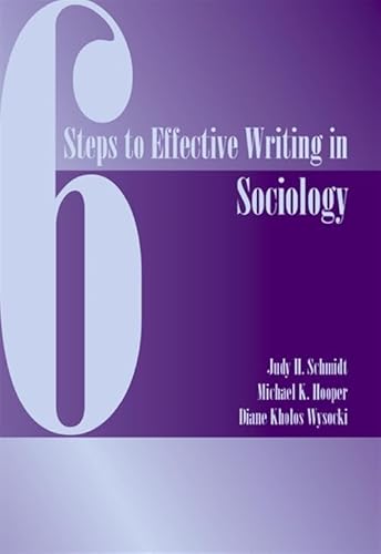 Six Steps to Effective Writing in Sociology