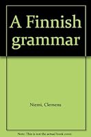 A Finnish grammar B00085ZSRM Book Cover