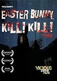 Easter Bunny, Kill! Kill!
