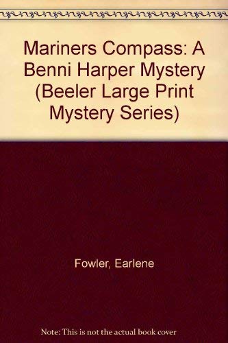 Buy Mariners Compass: A Benni Harper Mystery (Beeler Large Print Mystery Series) — BookShops.in