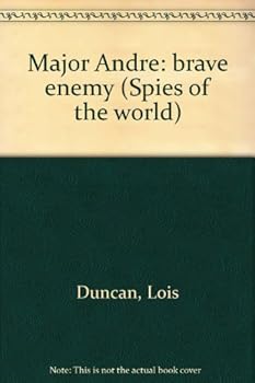 Hardcover Major Andre´: brave enemy (Spies of the world) Book