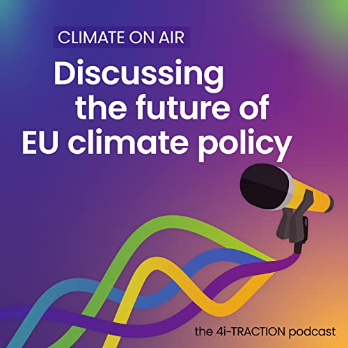 CLIMATE ON AIR &ndash; Discussing the future of EU climate policy cover art