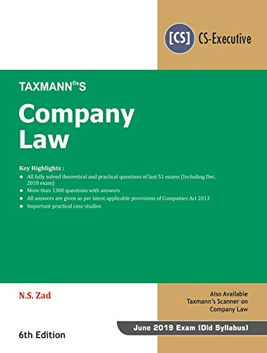 Company Law (CS-Executive) June 2019 Exam-As per Old syllabus) (6th Edition January 2019)