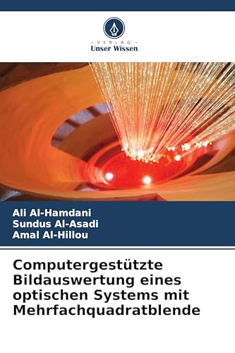 Computergestützte Bildauswertung eines optischen Systems mit Mehrfachquadratblende