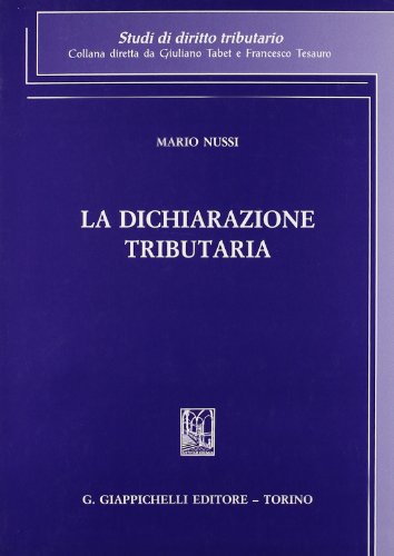 La dichiarazione tributaria La dichiarazione tributaria