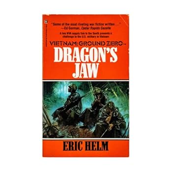 Paperback Dragon'S Jaw (Vietnam Ground Zero) Book