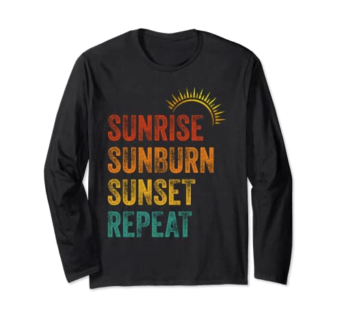 Sunrise Sunburn Sunset-Repeat Shirt Retro Vintage Sunshine Manga Larga