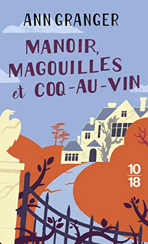 Manoir, magouilles et coq-au-vin (2)