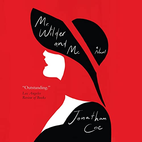 Mr. Wilder and Me by Jonathan Coe episode artwork