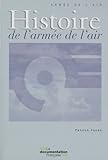  Histoire de l\'Armée de l\'Air