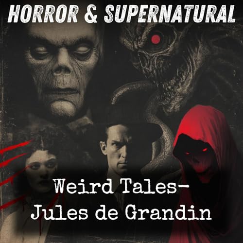 Page de couverture de Weird Tales- Jules de Grandin