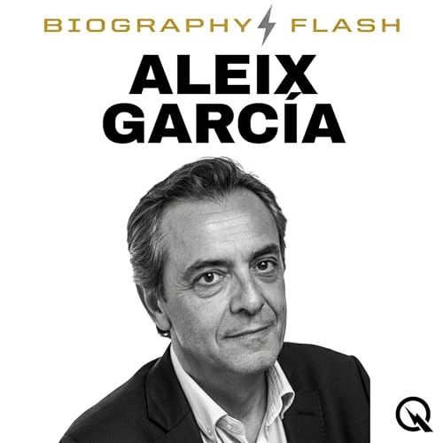 Aleix Garc&iacute;a - Biography Flash cover art