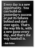Every Day Is A新しいOpportunity。You Can Build on。。。 – ボブフェラー引用冷蔵庫マグネット ブラック mgnquo65349_b