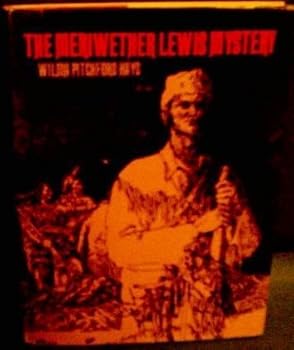 Hardcover The Meriwether Lewis mystery Book