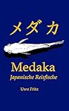  Medaka: Japanische Reisfische