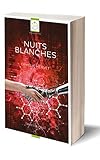  Nuits Blanches