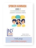 Spoken Kannada Level 1: Build Your Kannada Vocabulary
