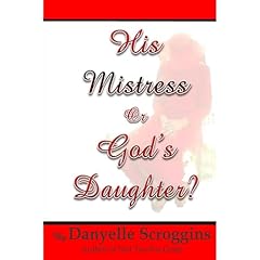 His Mistress or God's Daughter? Audiolibro Por Danyelle Scroggins arte de portada
