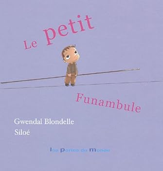 Paperback Le petit funambule Book