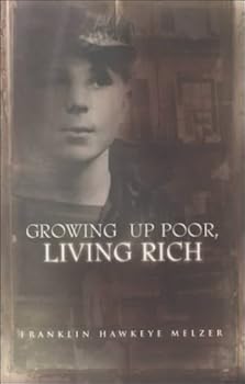 Paperback Growing Up Poor, Living Rich Book