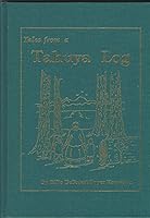 Tales from a Tahuya log 0939116324 Book Cover