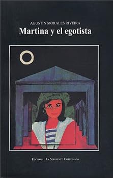 Martina y el Egotista