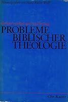 Probleme biblisher Theologie: Gerhard von Rad zum 70. Geburtstag 3459007796 Book Cover