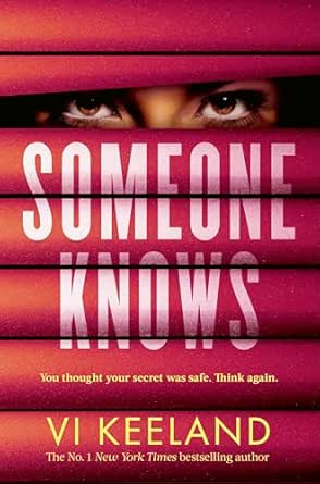 Someone Knows: A gripping thriller with a twist you'll never guess
