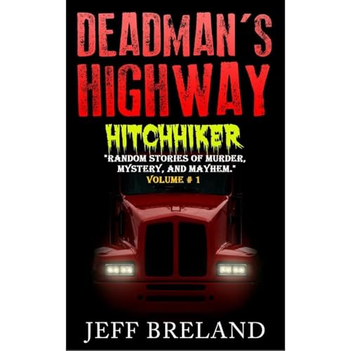 Audiobook: Deadman's Highway by Jeff Breland episode artwork