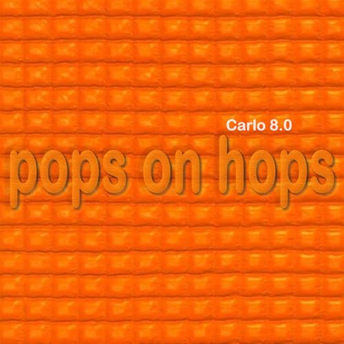 Carlo 8.0 (Garbage and Canadian Porters)